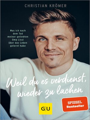 cover image of Weil du es verdienst, wieder zu lachen